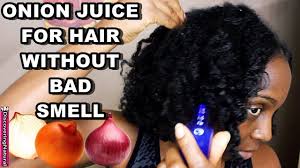 onion juice for hair without the smell