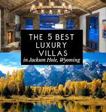 the 5 best luxury villas to in