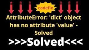 dict object has no attribute value