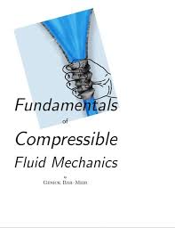 Compressible Flow Mechanics
