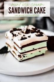 mint ice cream sandwich cake life in