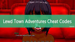 Lewd town adventures cheat code