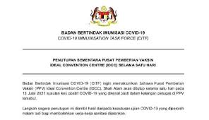 The ideal convention centre (idcc) vaccination centre (ppv) in shah alam will be closed for one day today, 13 july. Wq05w Uubxyefm