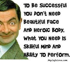 There's a shop two streets from my house that sells masks of his face. Mr Bean Jokes Quotes Quotesgram