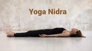 benefits of yoga nidra or yogic sleep