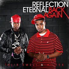 Reflection Eternal – Back Again (Video) + In This World ( - reflection-eternal-back-again