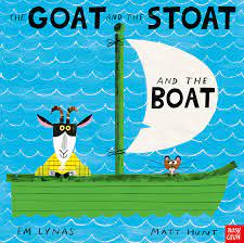 the goat and the stoat and the boat