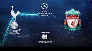 Spurs V Liverpool Champions League ...