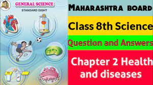 maha board class 8th science chapter 2 health and diseases question and  answers| class 8 science - YouTube