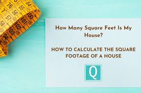 how many square feet is my house how