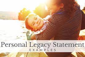 personal legacy statement exles