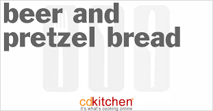 beer and pretzel bread recipe