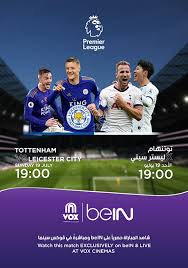 We offer you the best live streams to watch english premier league in hd. Epl2020 Tottenham Hotspur Vs Leicester City Now Showing Book Tickets Vox Cinemas Uae