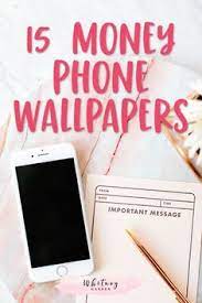 It lets you customize certain aspects of the interactive wallpaper. 15 Free Inspirational Money Phone Wallpapers Whitney Hansen Money Coaching Spending Money Phone Wallpaper Teaching Money