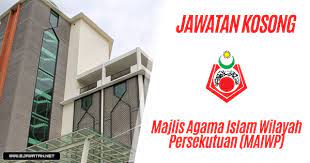 Majlis agama islam wilayah persekutuan (maiwp) kini mempelawa warganegara malaysia yang berkelayakan dan berumur tidak kurang daripada 18 tahun pada tarikh tutup iklan jawatan untuk. Jawatan Kosong Di Majlis Agama Islam Wilayah Persekutuan Maiwp 17 Disember 2019 Jawatan Kosong 2020