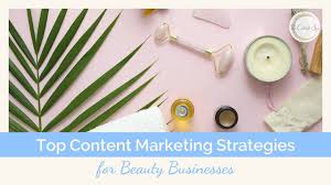 beauty content marketing strategies