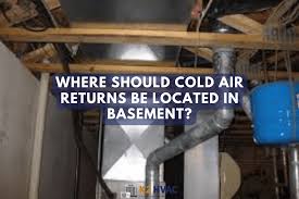Cold Air Returns Be Located In Basement