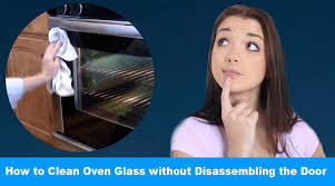 how to clean between oven glass without