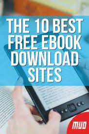 .rtf,.txt,.pdf,.epub,.palmdoc,.fb2, playable on various media devices. The 10 Best Free Ebook Download Sites Ebooks Free Books Read Books Online Free Free Ebooks Download Books