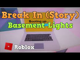 Roblox Break In Story How To Get