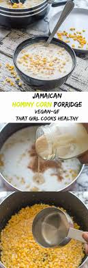 hominy corn porridge vegan that