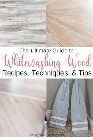 how to whitewash wood 5 techniques