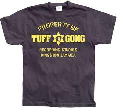 property of tuff gong shirt