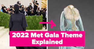 Met Gala 2022 Theme: Gilded Glamour ...