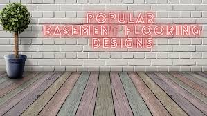 5 Popular Basement Flooring Designs For