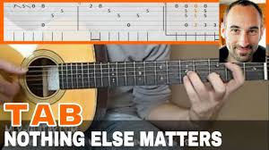 There is no strumming pattern for this song yet. Nothing Else Matters Guitar Tab Youtube