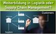 Logistik und Supply Chain Management - Ausbildung-Weiterbildung