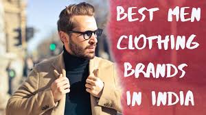 best men s fashion brands in india