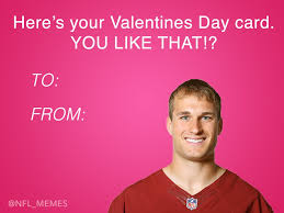 It's valentines day.which can only mean two things in the beautiful world of sports: This Year S Batch Of Nfl Themed Valentines Day Cards Daily Snark In 2021 Valentine Day Cards Valentines Cards Valentines