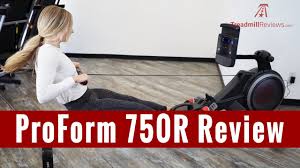 proform 750r rowing machine review