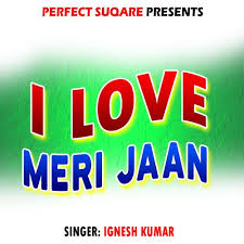 i love meri jaan song from i