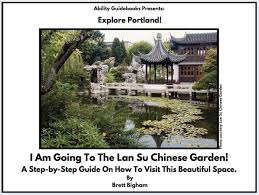 Lan Su Chinese Gardens Mr B S Classroom