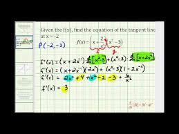 Ex Find The Equation Of A Tangent Line