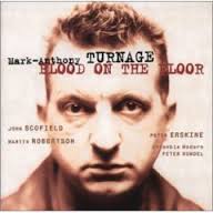 Mark-Anthony Turnage · Blood on the Floor (1997)