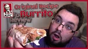kfc burrito review original recipe