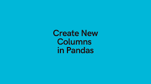 create new columns in pandas multiple
