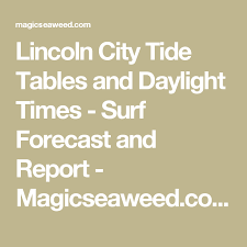 Lincoln City Tide Tables And Daylight Times Surf Forecast