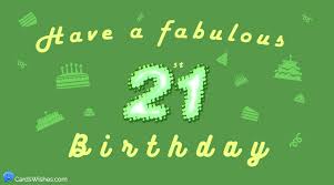 happy 21st birthday the best wishes