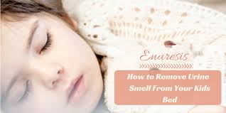 remove urine smell from your kids bed