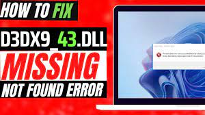 fix d3dx9 43 dll dll missing error