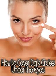 cover dark circles under the eyes
