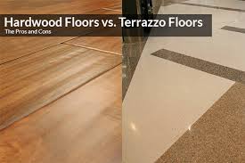 hardwood floors vs terrazzo floors