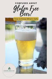 confused about gluten free beer how to