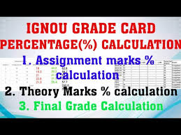 ignou grade card percene calculation