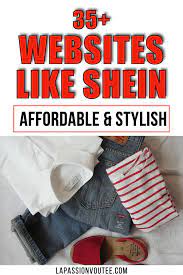 35 s like shein for affordable