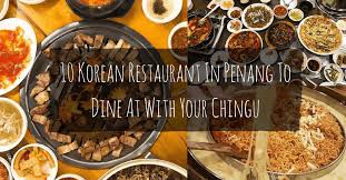 10 korean restaurant in penang to dine